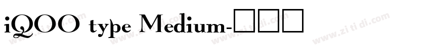 iQOO type Medium字体转换